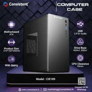 Consistent Cabinet with SMPS (CIE109)