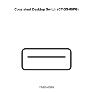 Consistent Desktop Switch (CT-DS-05PG)