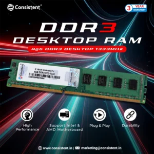 Consistent Desktop RAM 4GB DDR3 1333 (10600)